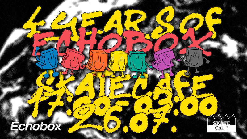 Echobox 4 Year Anniversary at Skatecafé